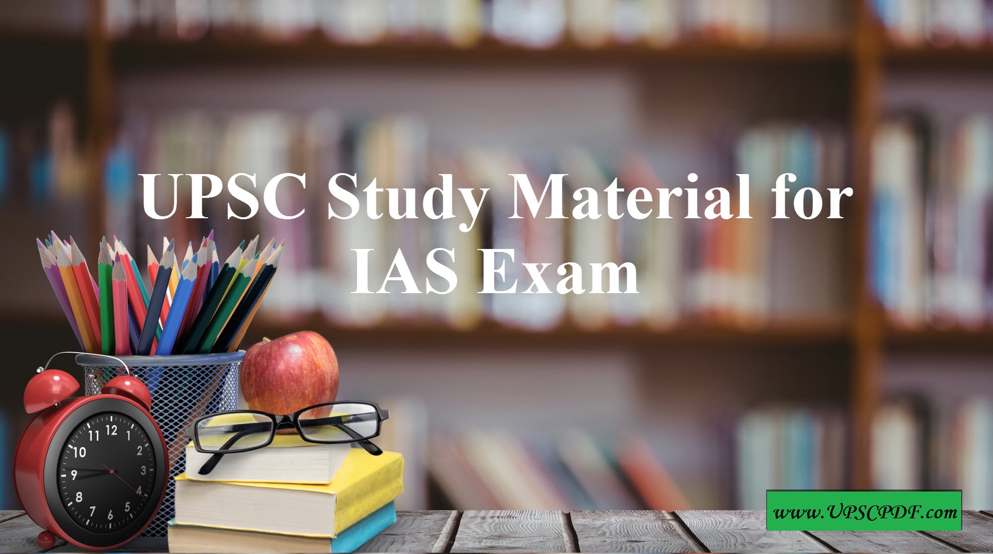 UPSC Study material